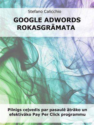 cover image of Google adwords rokasgrāmata